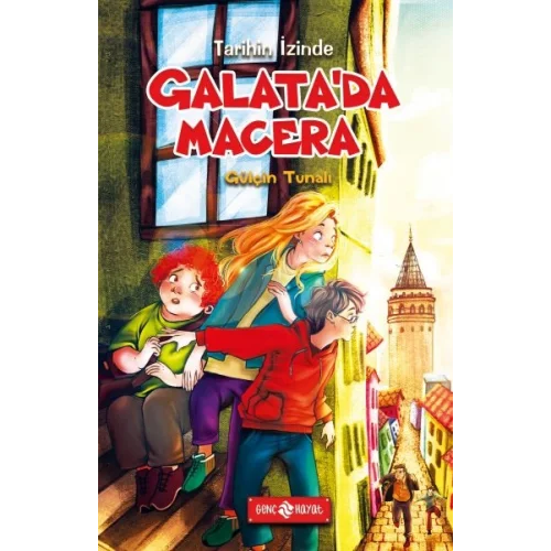 Galatada Macera - Tarihin İzinde 2