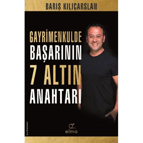 Gayrimenkulde Başarının 7 Altın Anahtarı