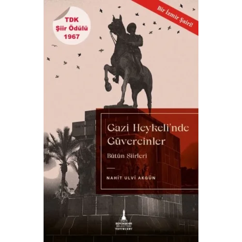 Gazi Heykeli’nde Güvercinler