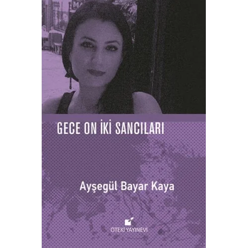 Gece On İki Sancıları