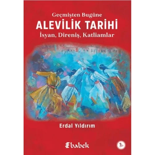 Geçmişten Bugüne Alevilik Tarihi