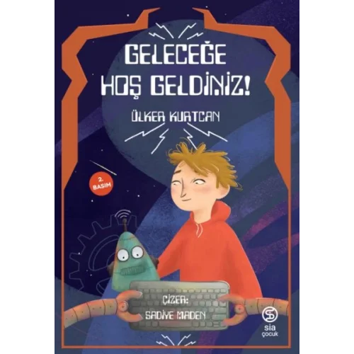 Geleceğe Hoş Geldiniz