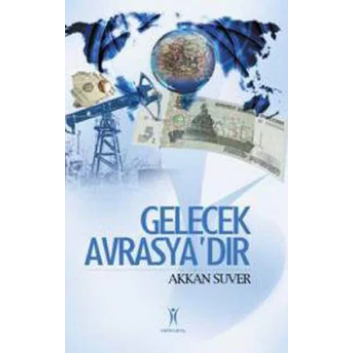 Gelecek Avrasyadır