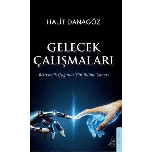 Gelecek Çalışmaları