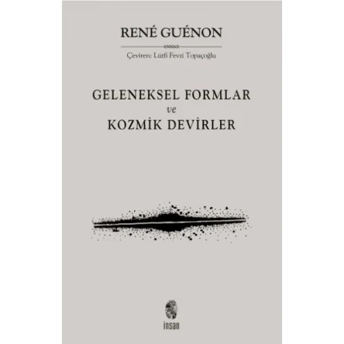 Geleneksel Formlar ve Kozmik Devirler