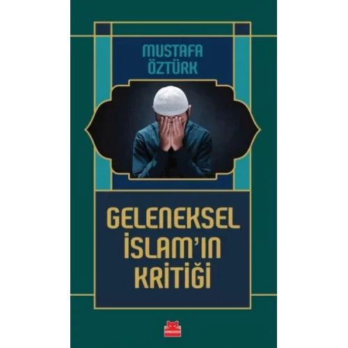 Geleneksel İslam’ın Kritiği