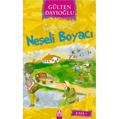 Gelincik Dizisi - Neşeli Boyacı