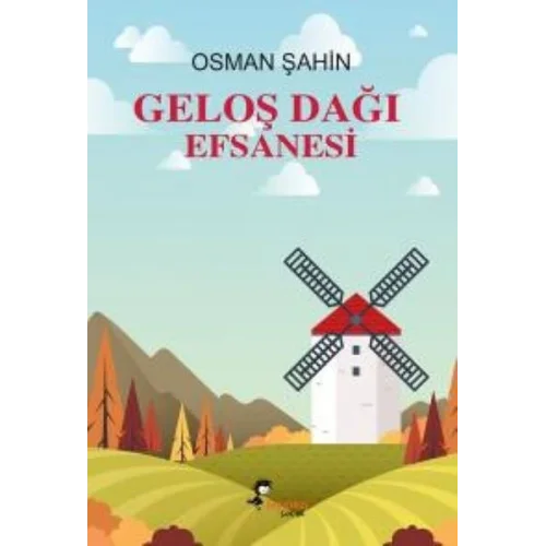 Geloş Dağı Efsanesi