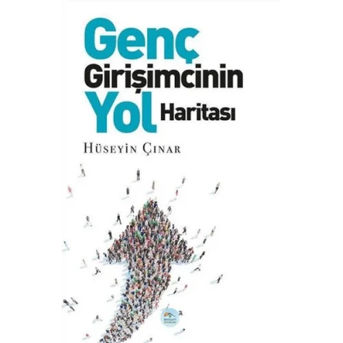 Genç Girişimcinin Yol Haritası