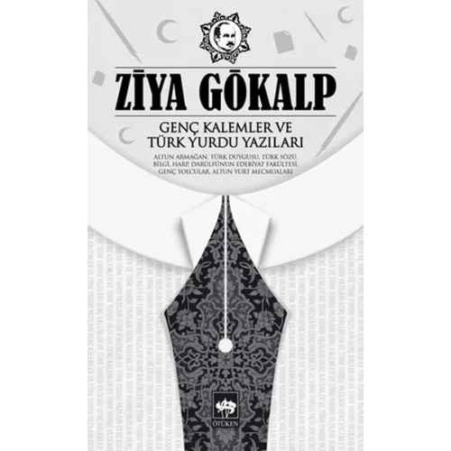 Genç Kalemler ve Türk Yurdu Yazıları