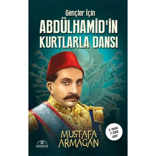 Gençler İçin Abdülhamidin Kurtlarla Dansı