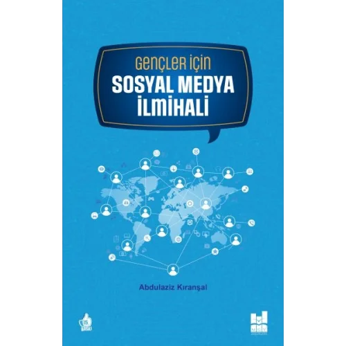 Gençler İçin Sosyal Medya İlmihali