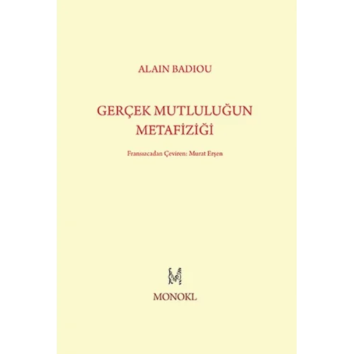 Gerçek Mutluluğun Metafiziği