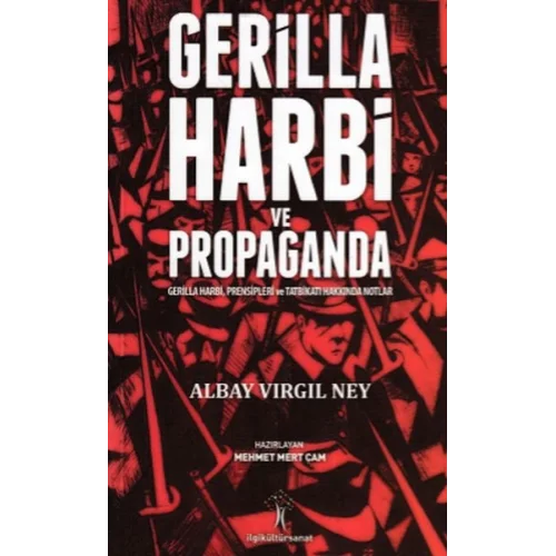 Gerilla Harbi ve Propaganda