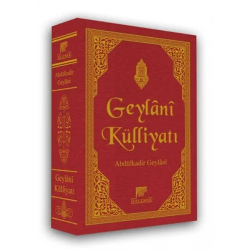 Geylani Külliyatı (Ciltli)