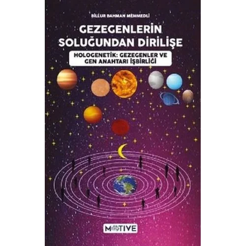 Gezegenlerin Soluğundan Dirilişe