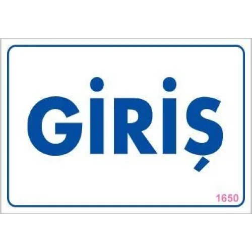 Mey İthalat® Giriş Uyarı Levhası 17,5x25 KOD:1650