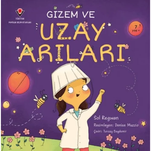 Gizem ve Uzay Arıları