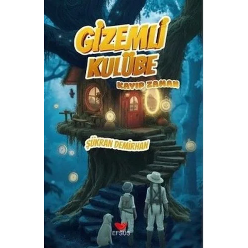 Gizemli Kulübe - Kayıp Zaman