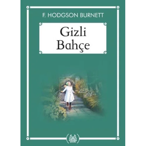 Gizli Bahçe - Gökkuşağı Cep Kitap Dizisi