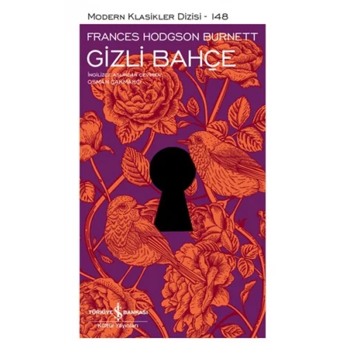Gizli Bahçe - Modern Klasikler Dizisi (Şömizli)