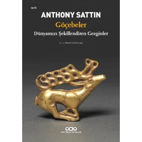 Göçebeler – Dünyamızı Şekillendiren Gezginler