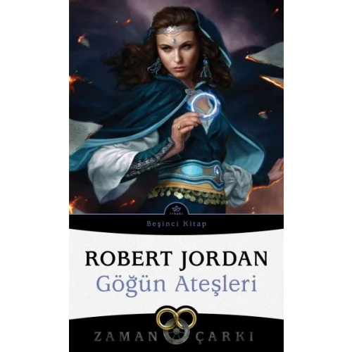 Göğün Ateşleri / Zaman Çarkı 5