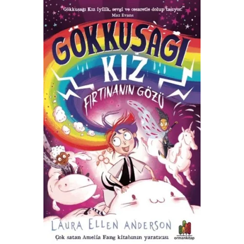 Gökkuşağı Kız: Fırtınanın Gözü