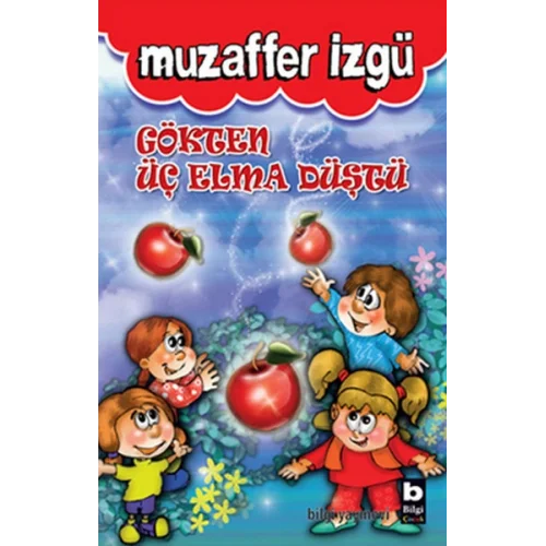 Gökten Üç Elma Düştü