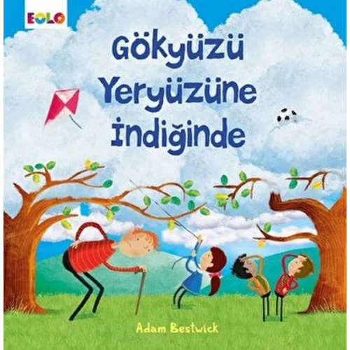 Gökyüzü Yeryüzüne İndiğinde