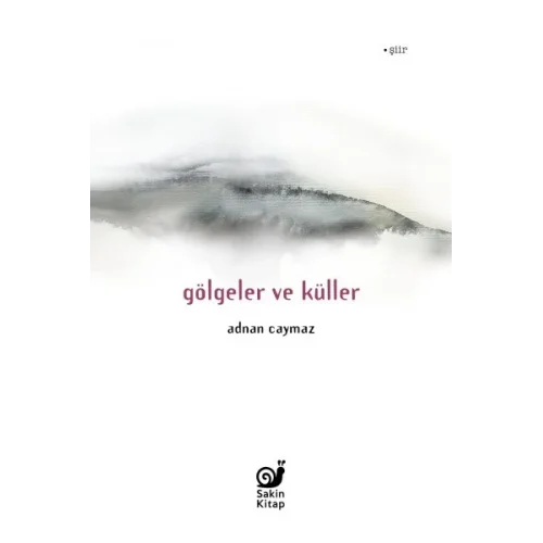 Gölgeler ve Küller