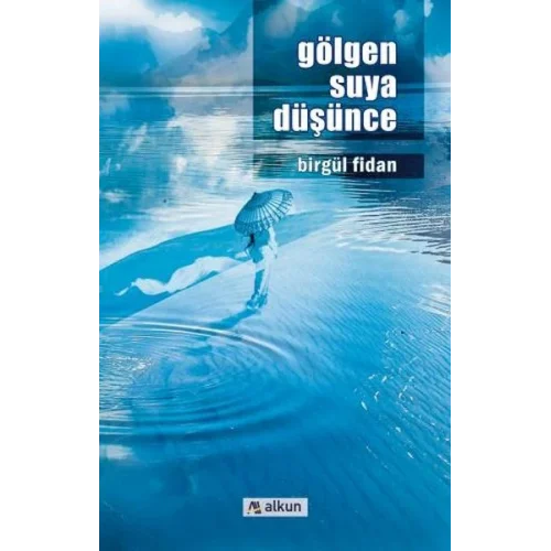 Gölgen Suya Düşünce