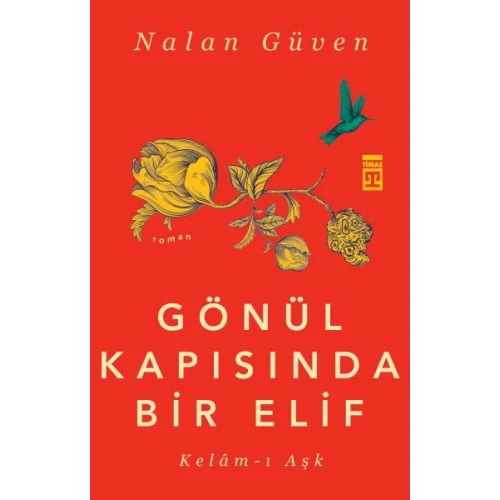 Gönül Kapısında Bir Elif