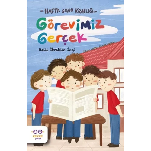 Görevimiz Gerçek - Hafta Sonu Krallığı