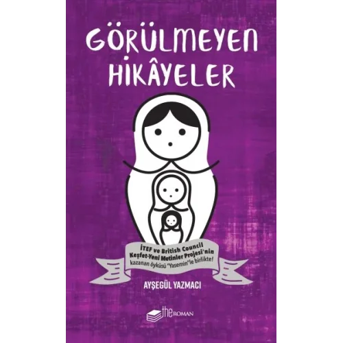 Görülmeyen Hikayeler