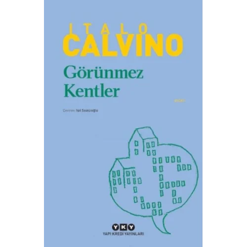 Görünmez Kentler - Modern Klasikler