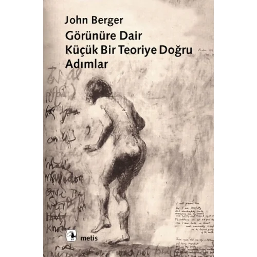 Görünüre Dair Küçük Bir Teoriye Doğru Adımlar
