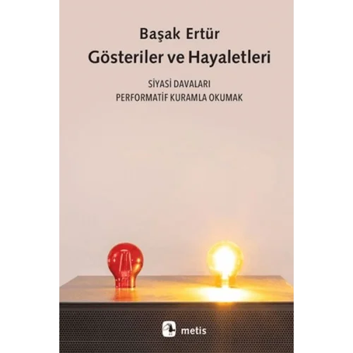 Gösteriler ve Hayaletleri
