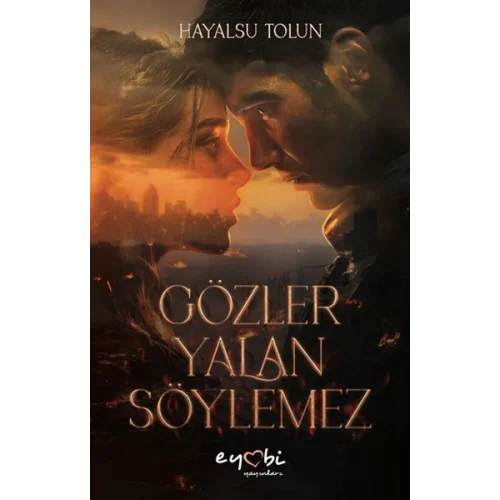 Gözler Yalan Söylemez