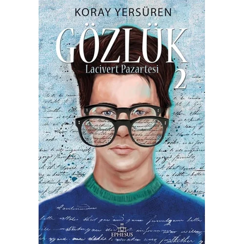 Gözlük - 2 Lacivert Pazartesi (Ciltli)