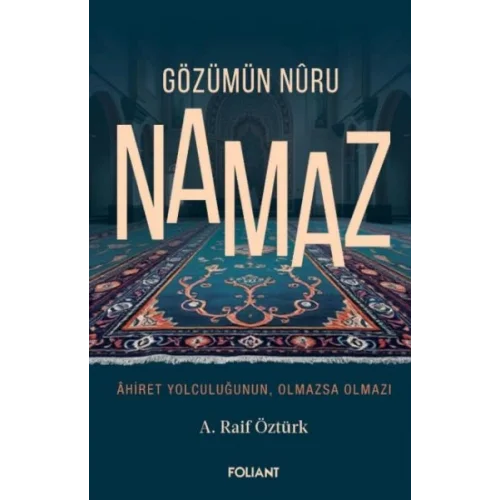 Gözümün Nûru Namaz