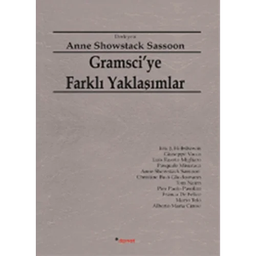 Gramsciye Farklı Yaklaşımlar