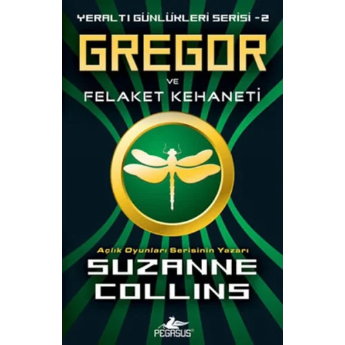 Gregor ve Felaket Kehaneti  / Yeraltı Günlükleri-2