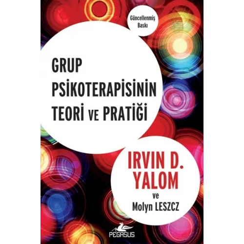 Grup Psikoterapisinin Teori ve Pratiği