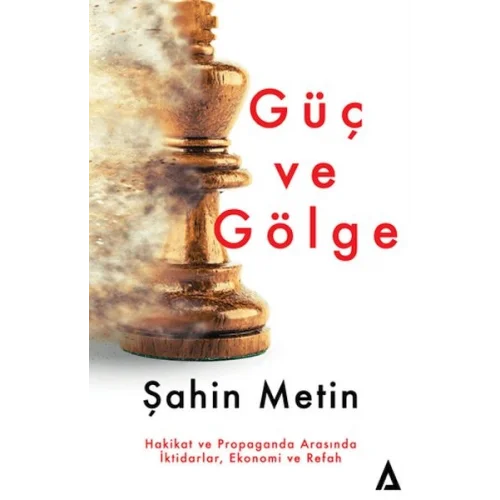 Güç Ve Gölge