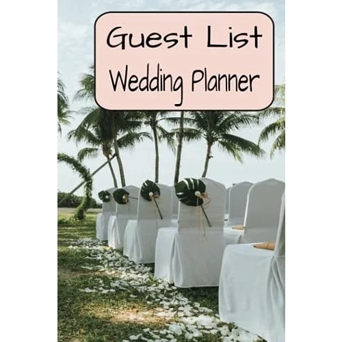 Guest List Wedding Planner