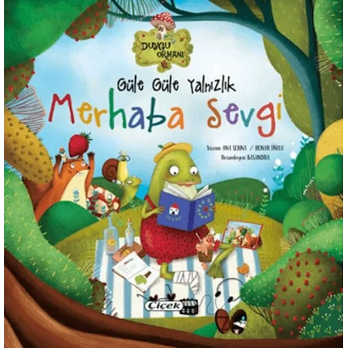 Güle Güle Yalnızlık Merhaba Sevgi
