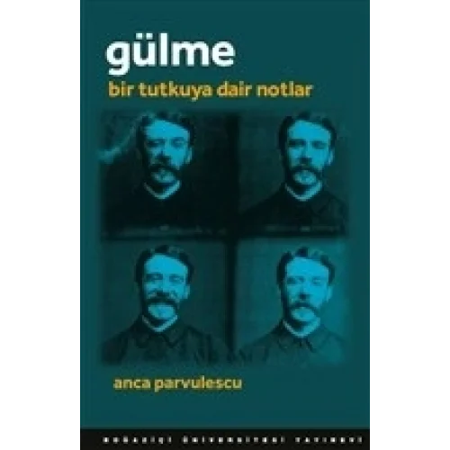 Gülme - Bir Tutkuya Dair Notlar