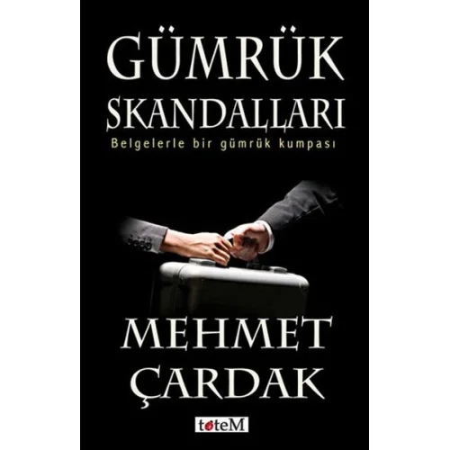 Gümrük Skandalları