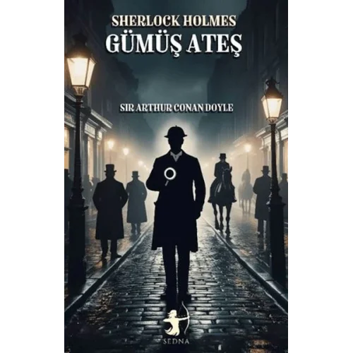 Gümüş Ateş - Sherlock Holmes